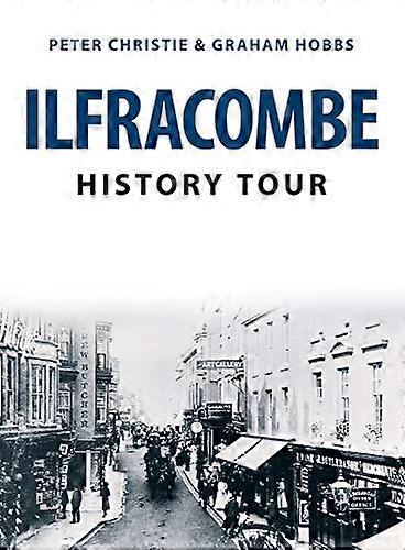 Ilfracombe Geschichtstour
