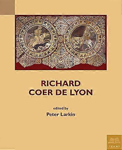 Richard Coer de Lyon