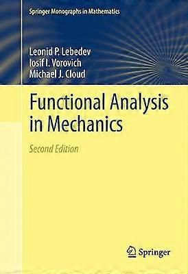 Functional Analysis in Mechanics