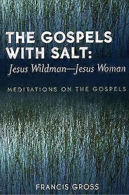 Gospels with Salt