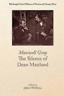 Maxwell Gray The Silence of Dean Maitland