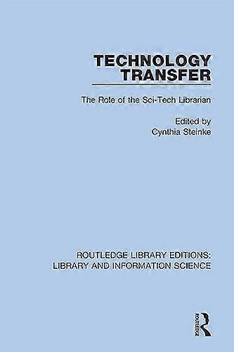 Technology Transfer: The Role of the Sci Tech Librarian