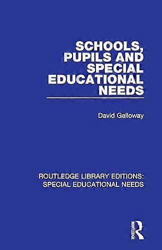 Schools Pupils and Special Educational Needs