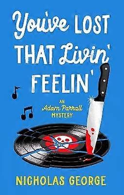 You've Lost That Livin' Feelin'