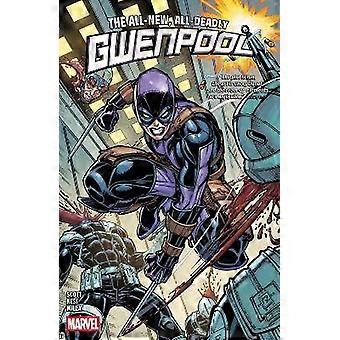 Gwenpool: All-New All-Deadly