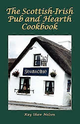 Scottish-Irish Pub e Hearth Cookbook