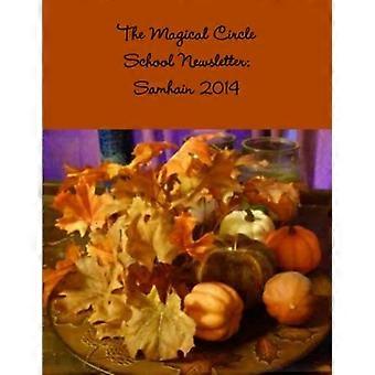 Newsletter der Magical Circle School : Samhain 2014