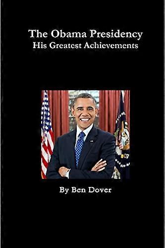 Obama's Greatest Achievements