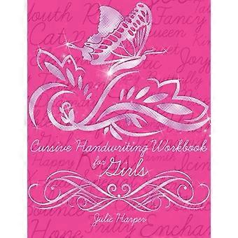 Cahier d’exercices d’écriture cursive pour filles