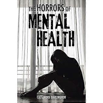 Grusomhetene ved mental helse