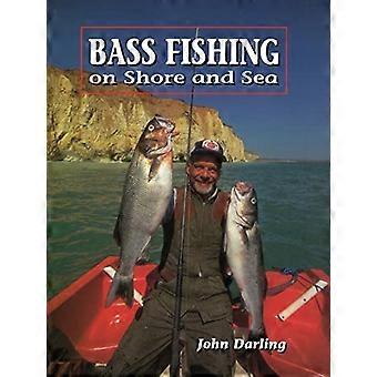 Bass Fishing: Auf Küste und Meer