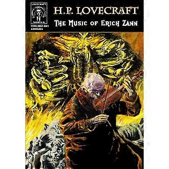 H.P. Lovecraft: Erich Zannin musiikki