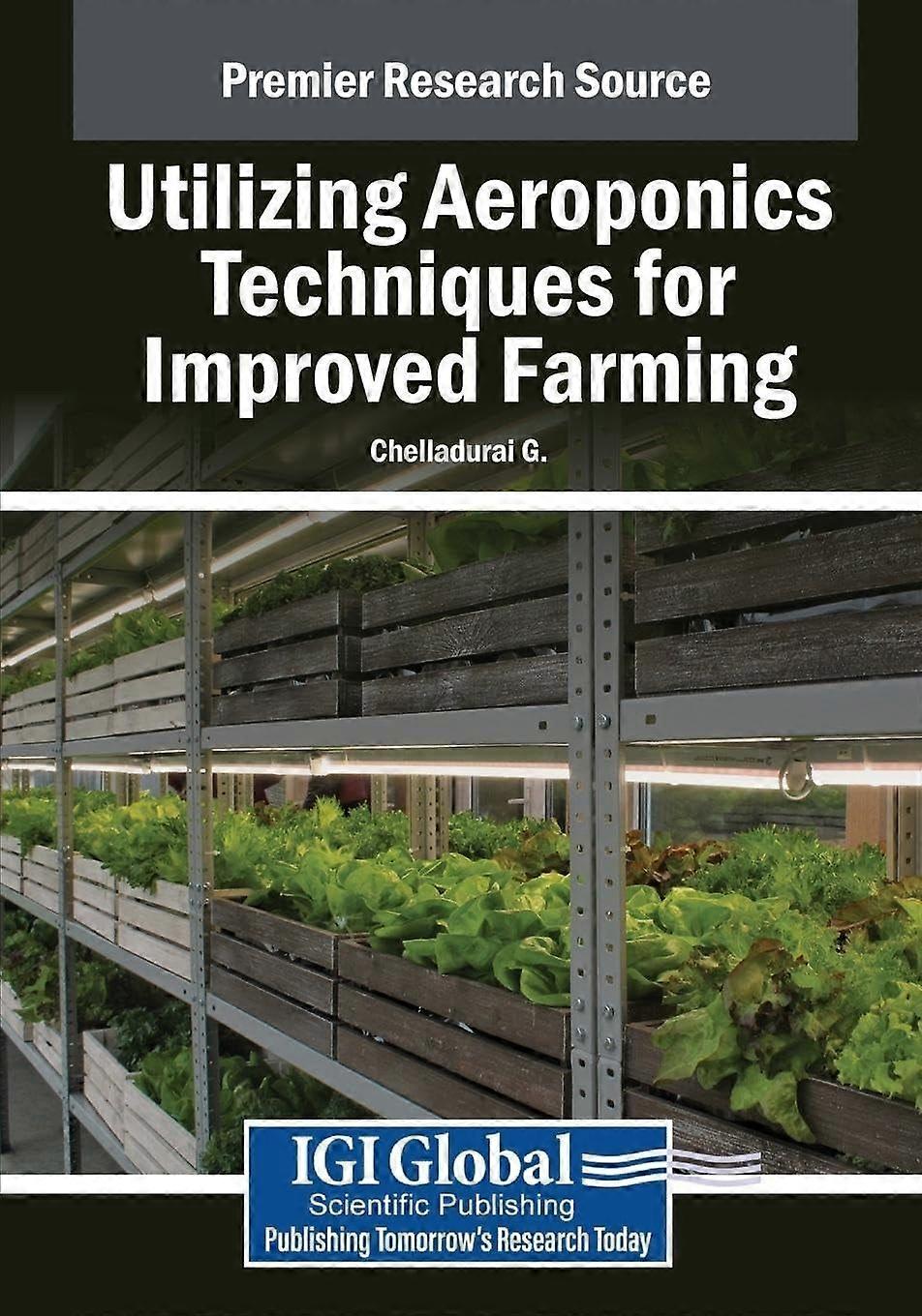 Utilizing aeroponics techniques for improved farming
