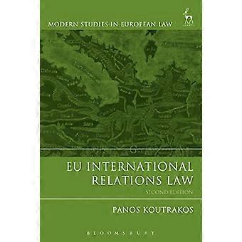 Diritto dell'Unione europea relazioni internazionali (moderni studi in diritto europeo)