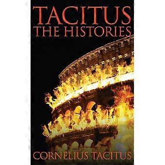 Tacitus The Histories - Cornelius Tacitus - Hardcover - English Book - History