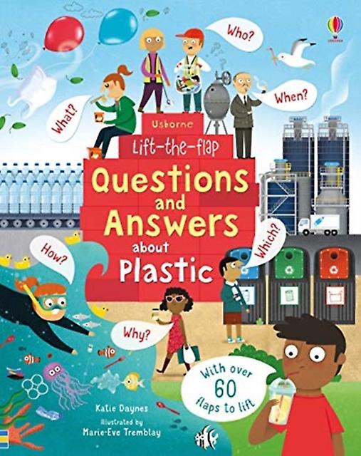 Lifttheflap Questions And Answers About Plastic by Katie Daynes Board book Book