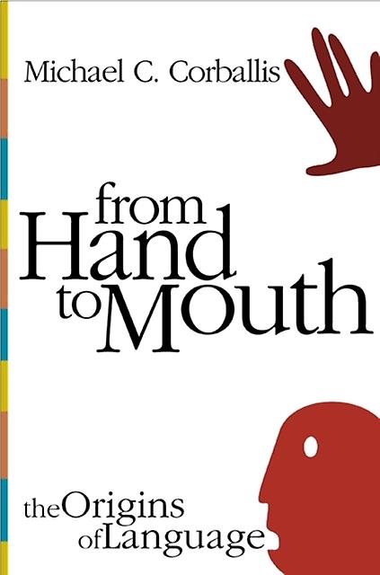 From Hand To Mouth by Michael C. Corballis Paperback