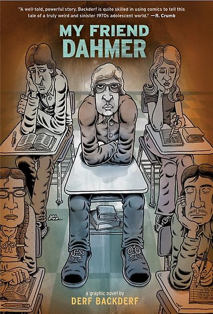 My Friend Dahmer by Derf Backderf Paperback