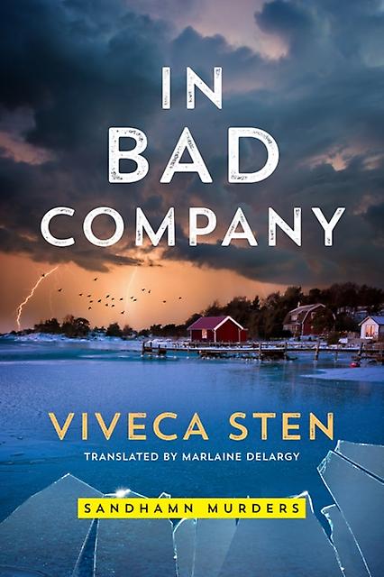 In Bad Company by Viveca Sten Paperback