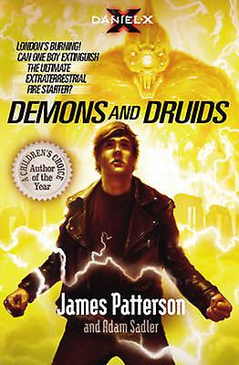 Daniel X Demons And Druids by James Patterson Paperback Book