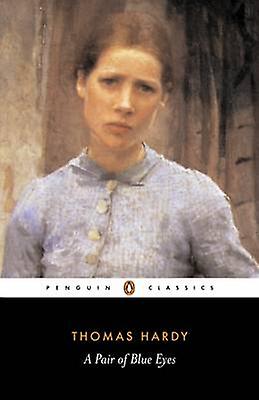 A Pair Of Blue Eyes by Thomas Hardy Paperback Book