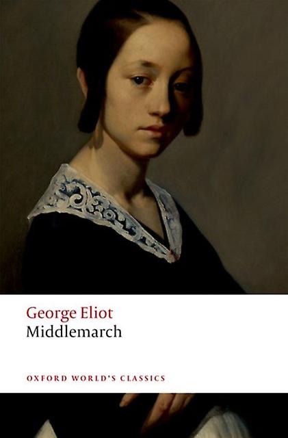 Middlemarch by George Eliot Paperback