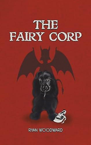 Fairy Corp - Ryan Woodward