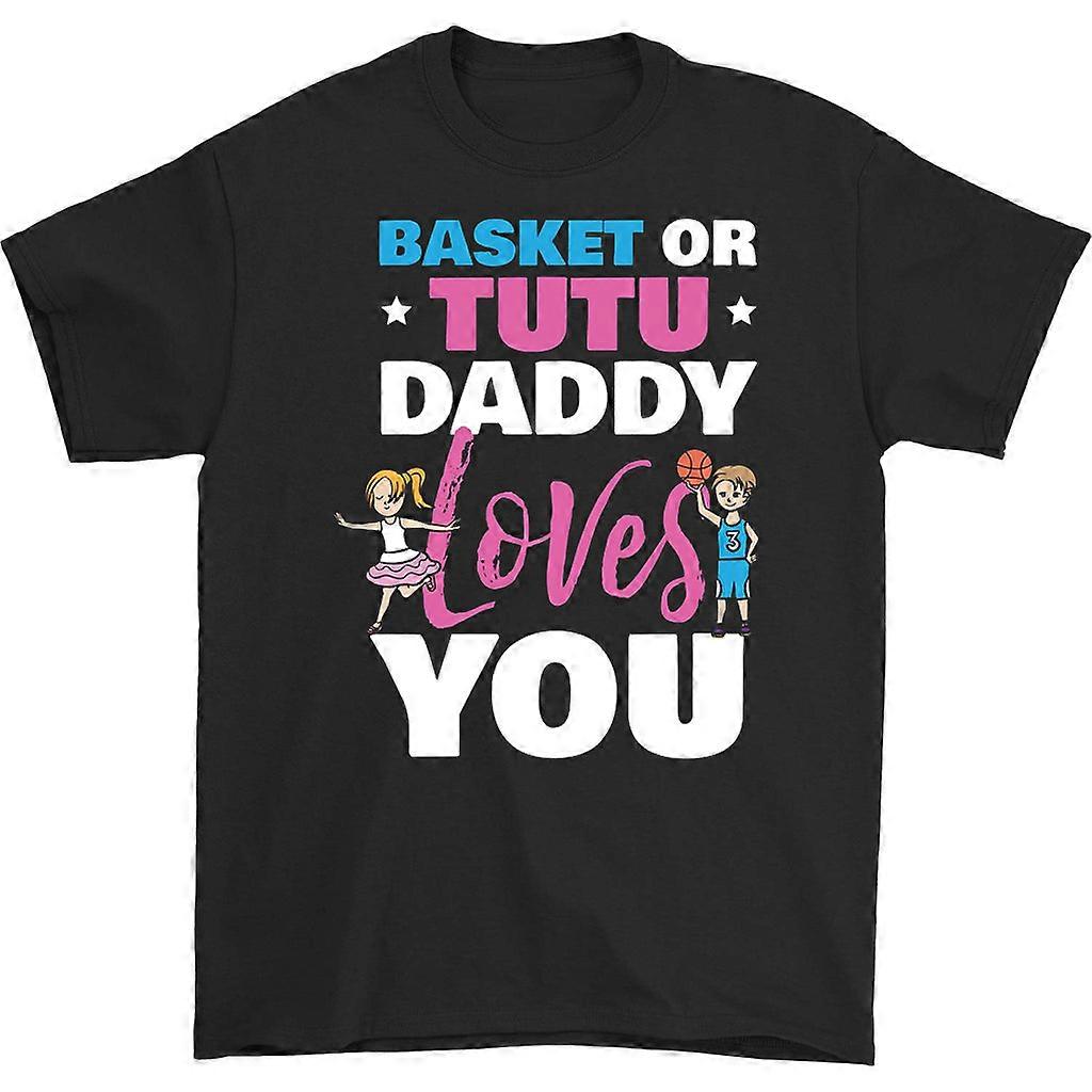 Basket Or Tutu Daddy Loves You T-paita
