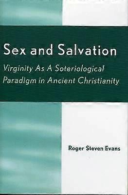Sex and Salvation
