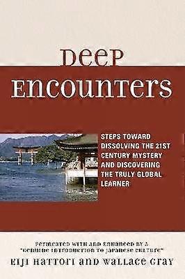 Deep Encounters