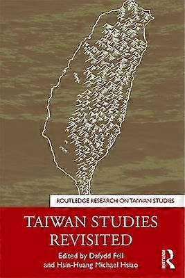 Taiwan Studies Revisited