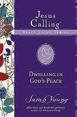 The Dwelling in God's Peace
