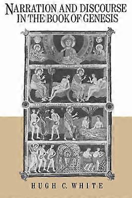 Narration and Discourse in the Book of Genesis