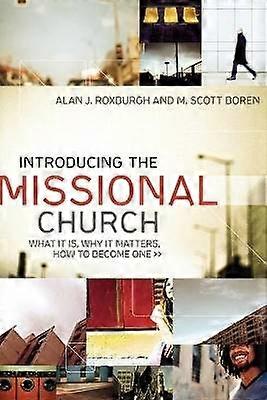 Introducing The Missional Church