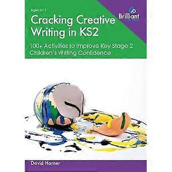 Cracking Creative Writing in KS2