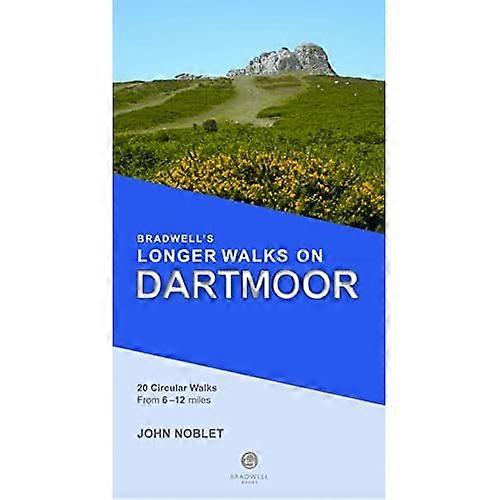 Bradwell's Longer Walks on Dartmoor