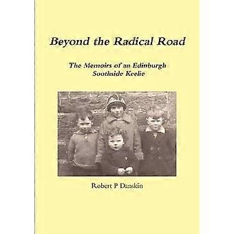 Beyond the Radical Road