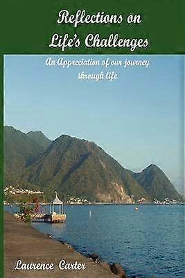Reflections on Life's Challenges