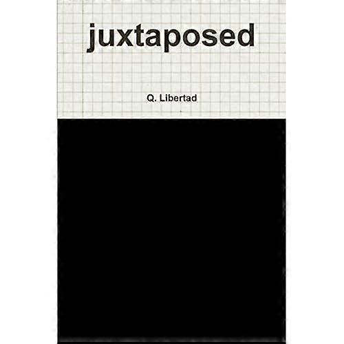 Juxtaposed
