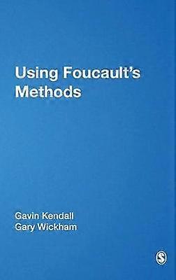 Using Foucault's Methods