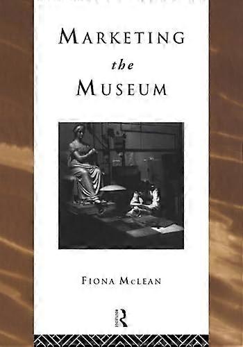 Marketing the Museum