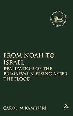 From Noah to Israel