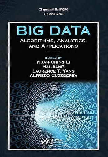 Big Data: Algorithms Analytics and Applications