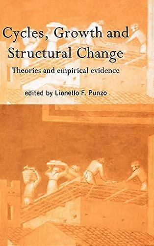 Cycles Growth and Structural Change