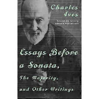 Essays før en sonate, flertallet og andre skrifter
