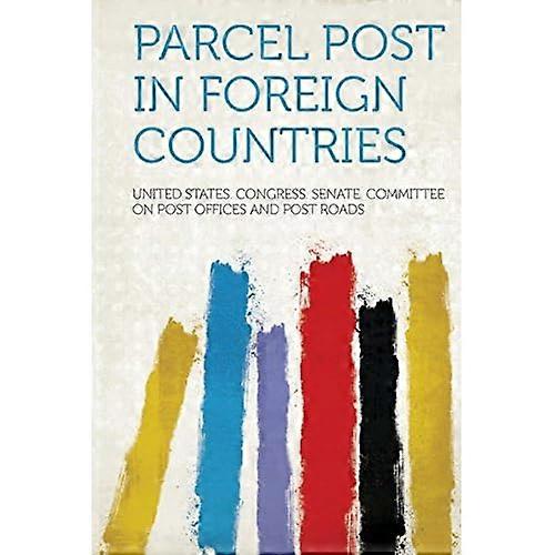 Parcel Post in Foreign Countries