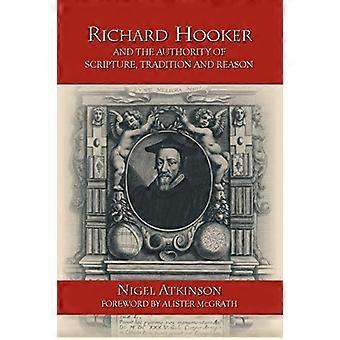 Richard Hooker ja Raamatun, perinteen ja järjen auktoriteetti