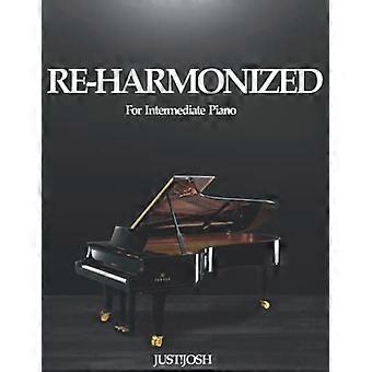 Riarmonizzato: per pianoforte intermedio