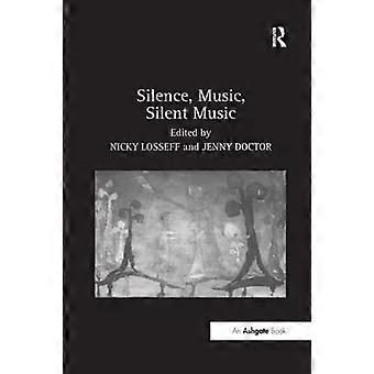 Silence Music Silent Music - Jenny Doctor