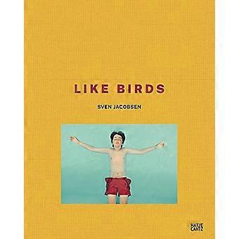 Sven Jacobsen: Als vogels